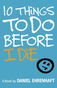 10 Things To Do Before I Die