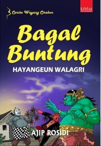 Bagal Buntung Hayangeun Walagri