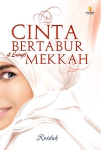 Cinta Bertabur di Langit Mekkah