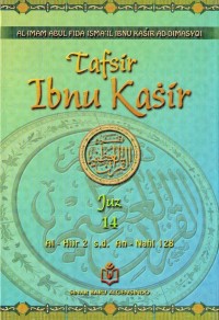 Tafsir Ibnu Kasir Juz 14