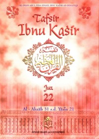 Tafsir Ibnu Kasir Juz 22