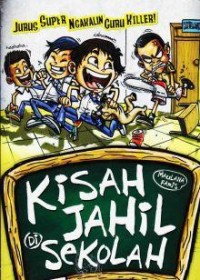 Kisah Jahil Di Sekolah