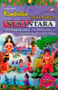 Kumpulan Cerita Rakyat Nusantara