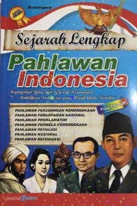 Kumpulan Sejarah Lengkap Pahlawan Indonesia