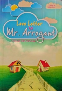 Love Letter to Mt. Arrogant