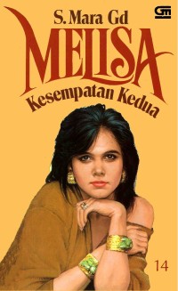 Melisa: Kesempatan Kedua