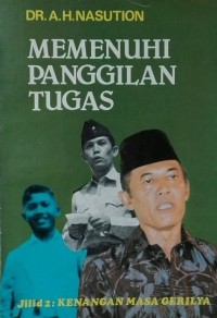 Memenuhi Panggilan Tugas