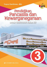 Pendidikan Pancasila dan Kewarganegaraan 3