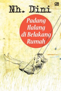 Padang Ilalang Dibelakang Rumah