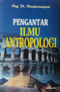 Pengantar Ilmu Antropologi