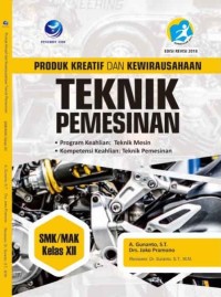 Produk Kreatif dan Kewirausahaan Teknik Mesin XII