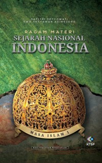 Ragam Materi Sejarah Nasional Indonesia: Masa Islam 1