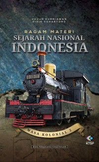 Ragam Materi Sejarah Nasional Indonesia: Masa Kolonial 2