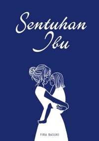 Sentuhan Ibu