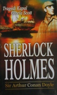 Sherlock Holmes: Tragedi Kapal Gloria Scott