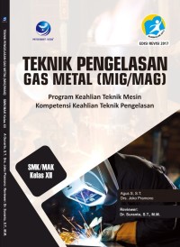 Teknik Pengelasan Gas Metal (MIG/MAG) XII