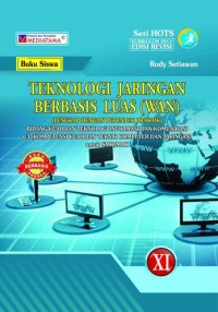 Teknologi Jaringan Berbasis Luas (WAN) XI