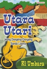 Utara Utari: Jeung Dongeng-Dongeng Sunda Lainna