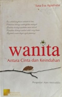 Wanita: Antara Cinta dan Keindahan