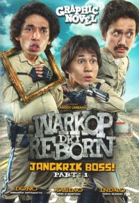 Warkop DKI Reborn: Jangkrik Boss! Part 1