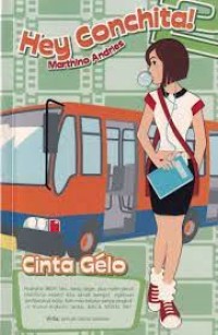 Hey Conchita! 2: Cinta Gelo