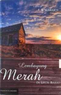 Lembayung Merah Di Ufuk Barat